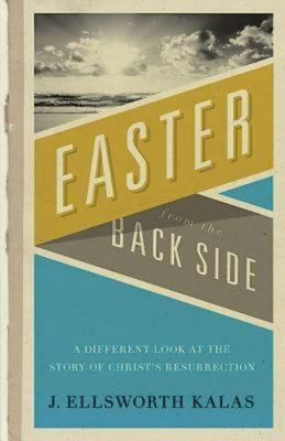 Imagen del vendedor de Easter from the Back Side (Paperback or Softback) a la venta por BargainBookStores