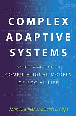 Seller image for Complex Adaptive Systems: An Introduction to Computational Models of Social Life (Paperback or Softback) for sale by BargainBookStores