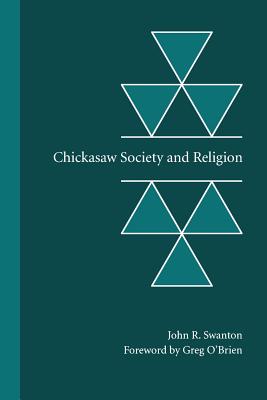 Seller image for Chickasaw Society and Religion (Paperback or Softback) for sale by BargainBookStores