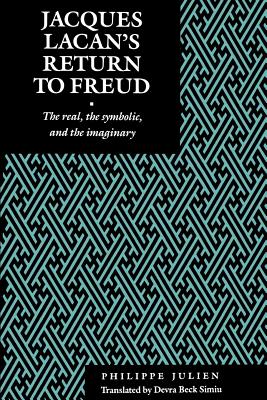 Seller image for Jacques Lacan's Return to Freud: The Real, the Symbolic, and the Imaginary (Paperback or Softback) for sale by BargainBookStores