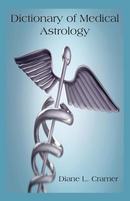 Seller image for Dictionary of Medical Astrology (Paperback or Softback) for sale by BargainBookStores