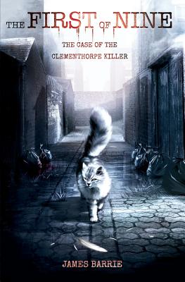 Bild des Verkufers fr The First of Nine: The Case of the Clementhorpe Killer (Paperback or Softback) zum Verkauf von BargainBookStores