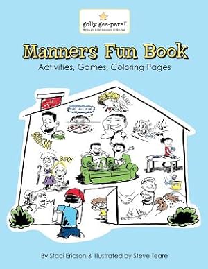 Immagine del venditore per Manners Fun Book: A Fun Workbook with Activities for Pre-K Through Elementary School Years (Paperback or Softback) venduto da BargainBookStores