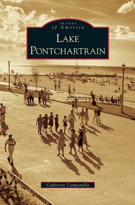 Seller image for Lake Pontchartrain (Hardback or Cased Book) for sale by BargainBookStores
