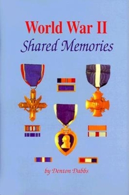 Image du vendeur pour World War II: Shared Memories (Hardback or Cased Book) mis en vente par BargainBookStores