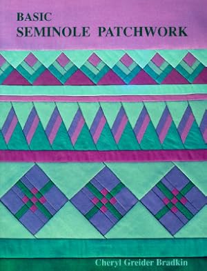 Imagen del vendedor de Basic Seminole Patchwork - Print on Demand Edition (Paperback or Softback) a la venta por BargainBookStores