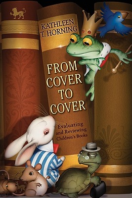 Seller image for From Cover to Cover: Evaluating and Reviewing Children's Books (Paperback or Softback) for sale by BargainBookStores