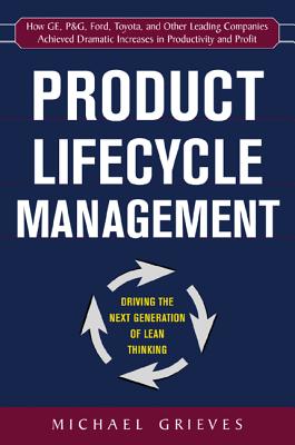 Imagen del vendedor de Product Lifecycle Management: Driving the Next Generation of Lean Thinking (Hardback or Cased Book) a la venta por BargainBookStores