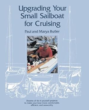 Seller image for Upgrading Your Small Sailboat for Cruising (Paperback or Softback) for sale by BargainBookStores