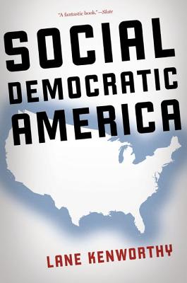 Imagen del vendedor de Social Democratic America (Paperback or Softback) a la venta por BargainBookStores