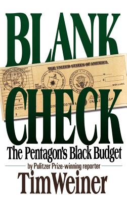 Immagine del venditore per Blank Check: The Pentagon's Black Budget (Hardback or Cased Book) venduto da BargainBookStores