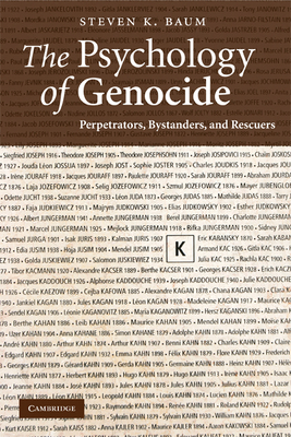 Seller image for The Psychology of Genocide: Perpetrators, Bystanders, and Rescuers (Paperback or Softback) for sale by BargainBookStores