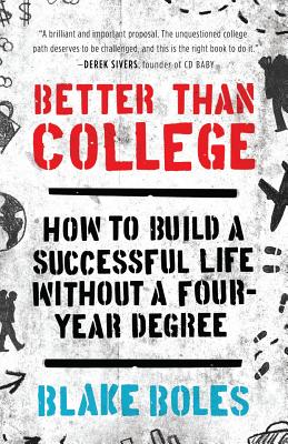 Immagine del venditore per Better Than College (Paperback or Softback) venduto da BargainBookStores