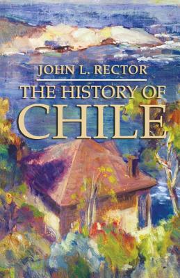 Image du vendeur pour The History of Chile (Paperback or Softback) mis en vente par BargainBookStores