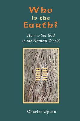 Image du vendeur pour Who Is the Earth? How to See God in the Natural World (Paperback or Softback) mis en vente par BargainBookStores