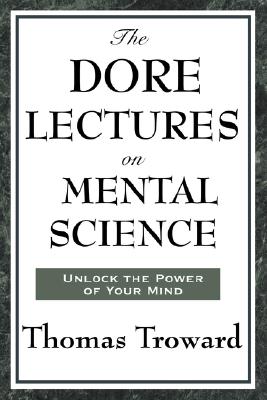 Immagine del venditore per The Dore Lectures on Mental Science (Paperback or Softback) venduto da BargainBookStores