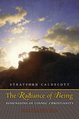 Seller image for The Radiance of Being: Dimensions of Cosmic Christianity (Paperback or Softback) for sale by BargainBookStores
