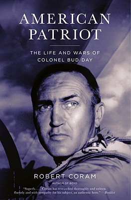 Seller image for American Patriot: The Life and Wars of Colonel Bud Day (Paperback or Softback) for sale by BargainBookStores