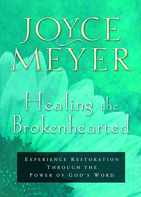 Imagen del vendedor de Healing the Brokenhearted: Experience Restoration Through the Power of God's Word (Paperback or Softback) a la venta por BargainBookStores