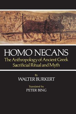 Seller image for Homo Necans: Anthropology Ancient Greek Sacrificial Ritual (Paperback or Softback) for sale by BargainBookStores