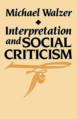 Seller image for Interpretation and Social Criticism (Paperback or Softback) for sale by BargainBookStores