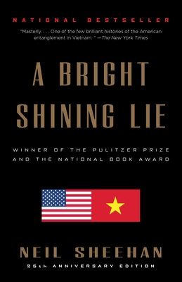 Bild des Verkufers fr A Bright Shining Lie: John Paul Vann and America in Vietnam (Paperback or Softback) zum Verkauf von BargainBookStores