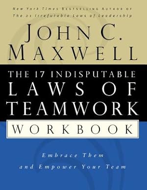 Immagine del venditore per The 17 Indisputable Laws of Teamwork Workbook: Embrace Them and Empower Your Team (Paperback or Softback) venduto da BargainBookStores