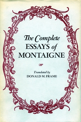 Imagen del vendedor de Complete Essays of Montaigne (Paperback or Softback) a la venta por BargainBookStores
