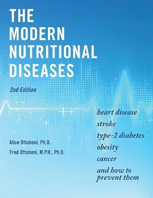 Imagen del vendedor de The Modern Nutritional Diseases: And How to Prevent Them (Second Edition) (Paperback or Softback) a la venta por BargainBookStores