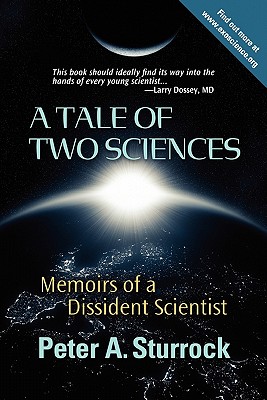 Seller image for A Tale of Two Sciences: Memoirs of a Dissident Scientist (Paperback or Softback) for sale by BargainBookStores