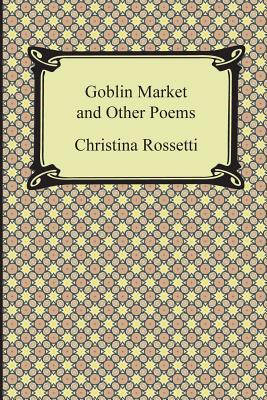 Bild des Verkufers fr Goblin Market and Other Poems (Paperback or Softback) zum Verkauf von BargainBookStores