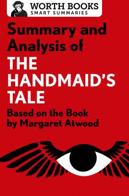 Imagen del vendedor de Summary and Analysis of the Handmaid's Tale: Based on the Book by Margaret Atwood (Paperback or Softback) a la venta por BargainBookStores