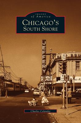 Seller image for Chicago's South Shore Neighborhood (Hardback or Cased Book) for sale by BargainBookStores