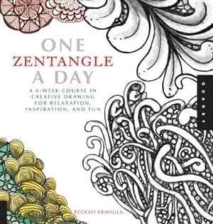 Seller image for One Zentangle a Day: A 6-Week Course in Creative Drawing for Relaxation, Inspiration, and Fun (Paperback or Softback) for sale by BargainBookStores