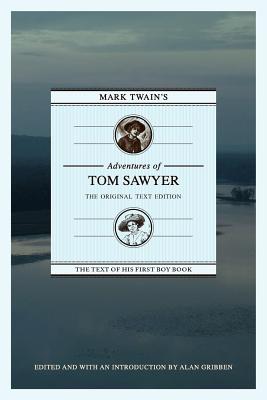 Seller image for Mark Twain's Adventures of Tom Sawyer: The Original Text Edition (Paperback or Softback) for sale by BargainBookStores
