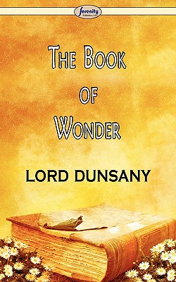 Seller image for The Book of Wonder (Paperback or Softback) for sale by BargainBookStores