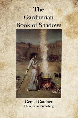 Seller image for The Gardnerian Book of Shadows (Paperback or Softback) for sale by BargainBookStores