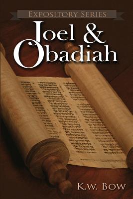 Seller image for Joel & Obadiah: A Literary Commentary on the Books of Joel and Obadiah (Paperback or Softback) for sale by BargainBookStores