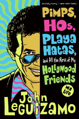Seller image for Pimps, Hos, Playa Hatas, and All the Rest of My Hollywood Friends: My Life (Paperback or Softback) for sale by BargainBookStores