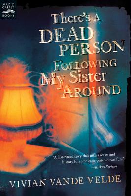 Seller image for There's a Dead Person Following My Sister Around (Paperback or Softback) for sale by BargainBookStores