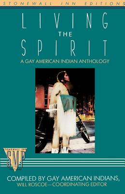 Bild des Verkufers fr Living the Spirit: A Gay American Indian Anthology (Paperback or Softback) zum Verkauf von BargainBookStores