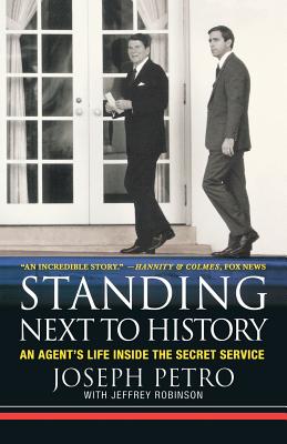 Immagine del venditore per Standing Next to History: An Agent's Life Inside the Secret Service (Paperback or Softback) venduto da BargainBookStores