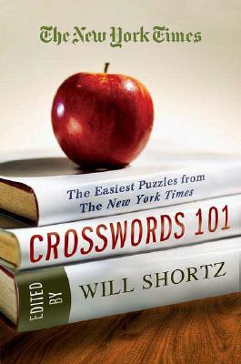 Seller image for The New York Times Crosswords 101: The Easiest Puzzles from the New York Times (Paperback or Softback) for sale by BargainBookStores