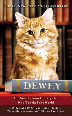 Immagine del venditore per Dewey: The Small-Town Library Cat Who Touched the World (Hardback or Cased Book) venduto da BargainBookStores