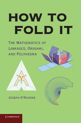 Immagine del venditore per How to Fold It: The Mathematics of Linkages, Origami, and Polyhedra (Paperback or Softback) venduto da BargainBookStores