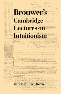 Immagine del venditore per Brouwer's Cambridge Lectures on Intuitionism (Paperback or Softback) venduto da BargainBookStores