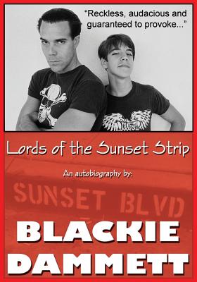 Imagen del vendedor de Lords of the Sunset Strip: An Autobiography (Paperback or Softback) a la venta por BargainBookStores