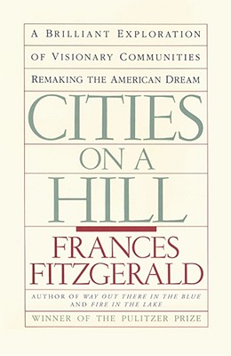 Imagen del vendedor de Cities on a Hill: A Journey Through Contemporary American Cultures (Paperback or Softback) a la venta por BargainBookStores