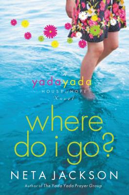 Seller image for Where Do I Go?: A Yada Yada House of Hope Novel (Paperback or Softback) for sale by BargainBookStores