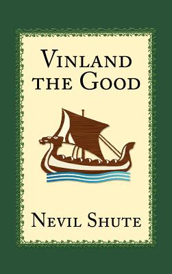 Bild des Verkufers fr Vinland the Good (Hardback or Cased Book) zum Verkauf von BargainBookStores